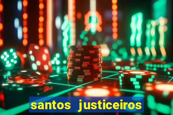 santos justiceiros 2 dublado torrent